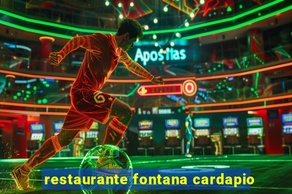 restaurante fontana cardapio